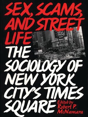 cover image of Sex, Scams, and Street Life